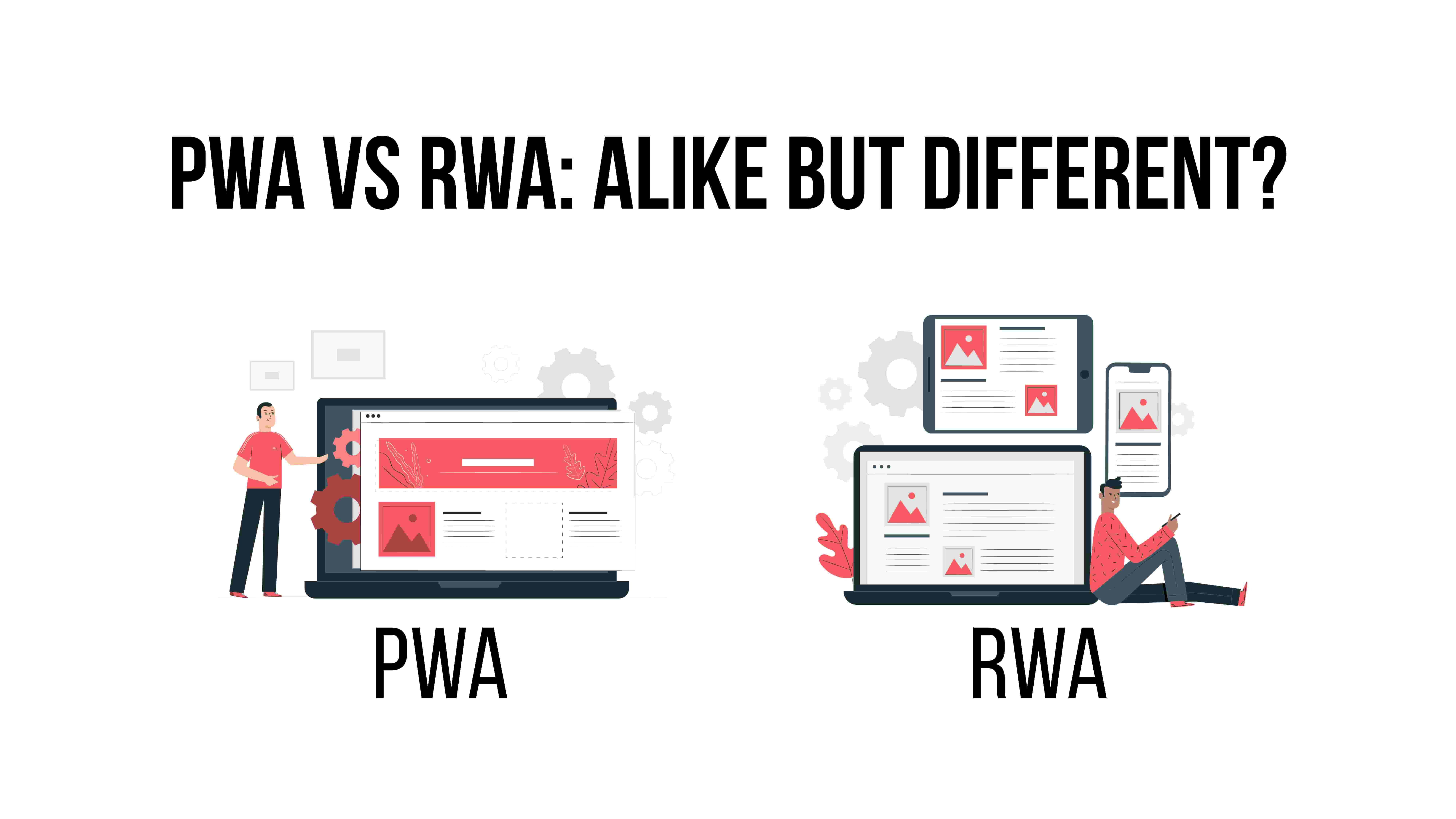 Know the Difference Between Web App and Progressive Web App: Which